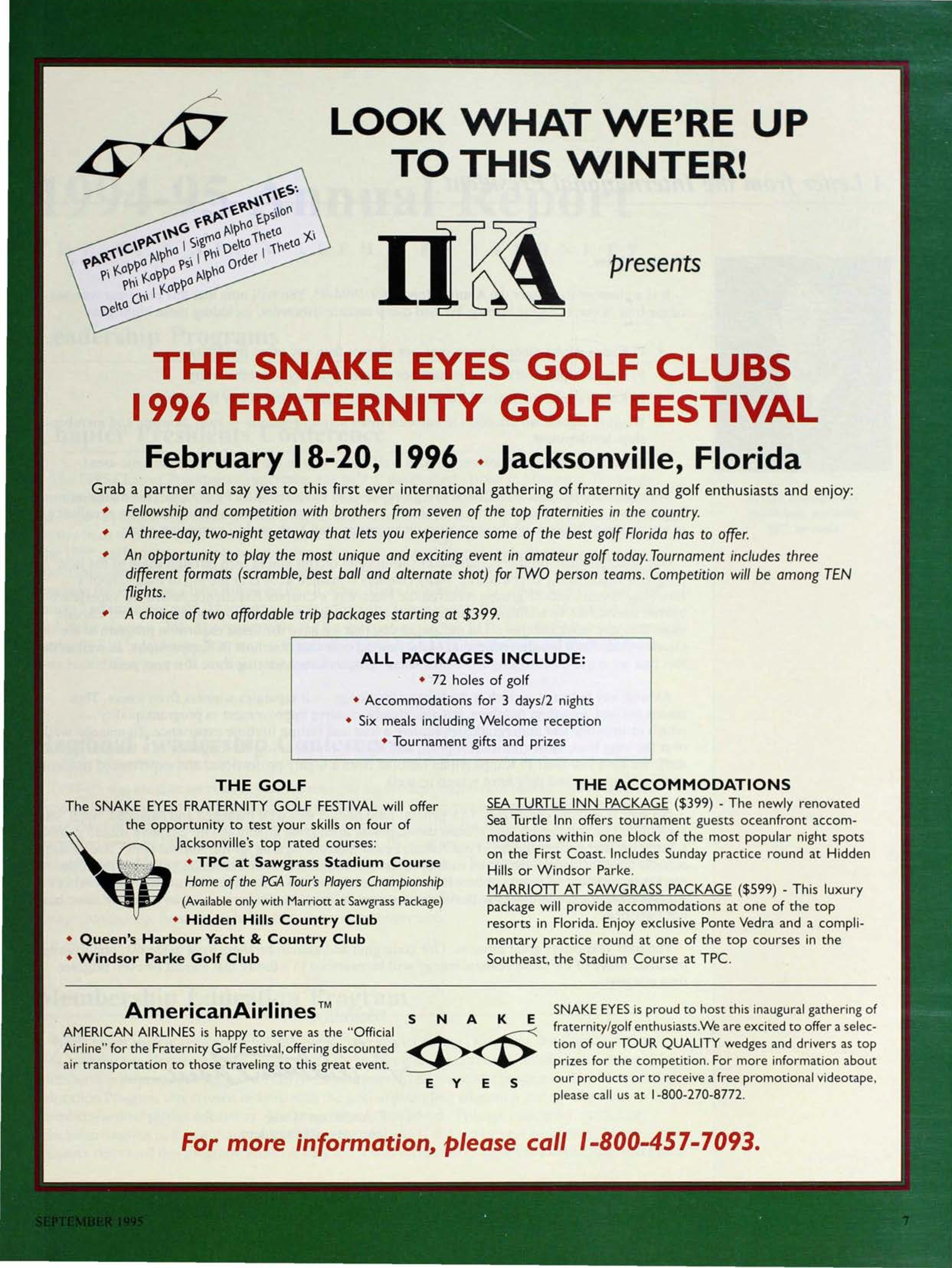 The Snake Eyes Golf Clubs 1996 Fraternity Golf Festival